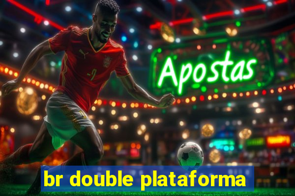 br double plataforma