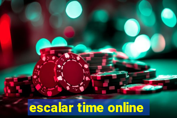 escalar time online