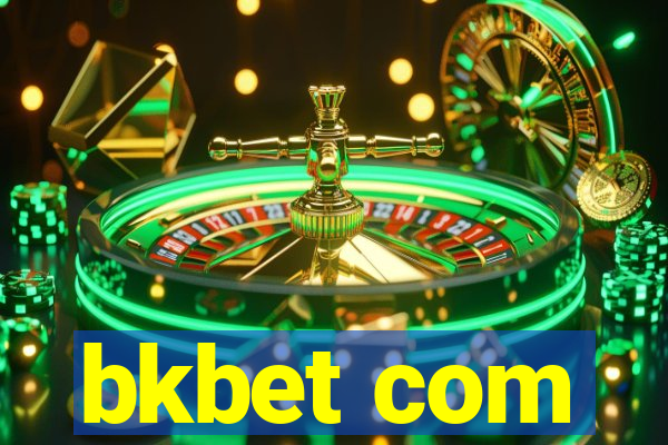 bkbet com