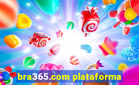 bra365.com plataforma