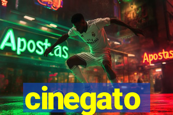 cinegato