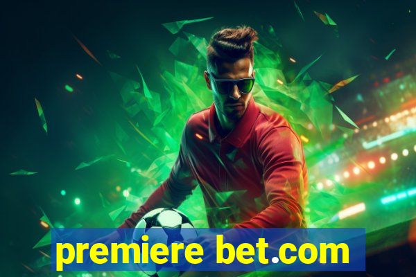 premiere bet.com