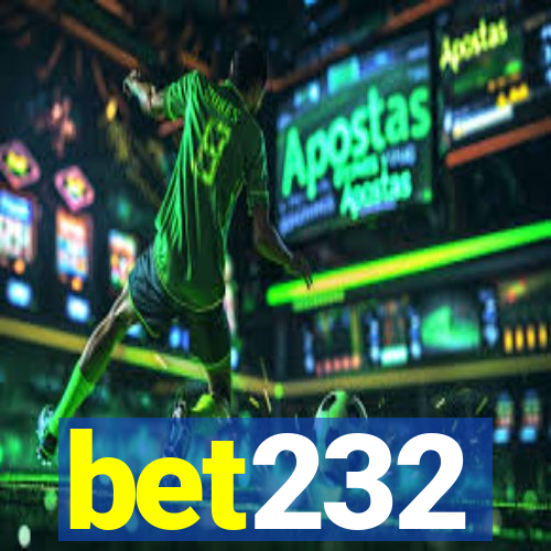 bet232