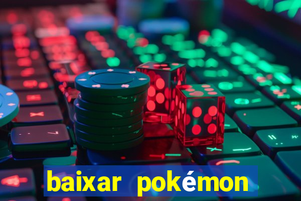 baixar pokémon mundos elementais