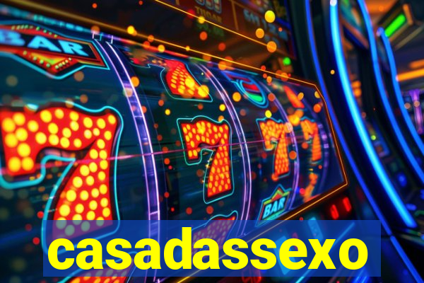 casadassexo