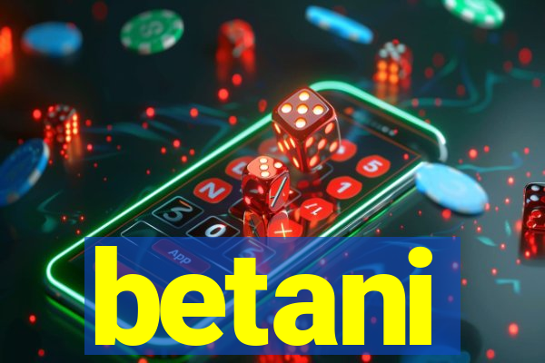 betani