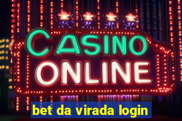 bet da virada login