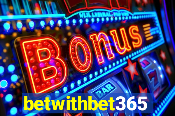 betwithbet365