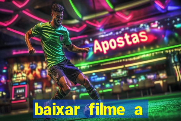 baixar filme a bela e a fera