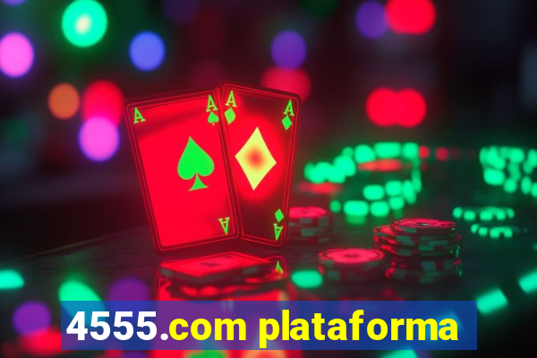 4555.com plataforma