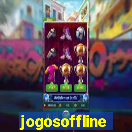 jogosoffline