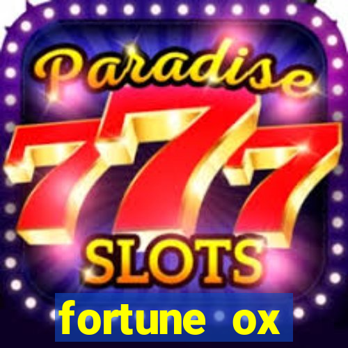 fortune ox horários pagantes