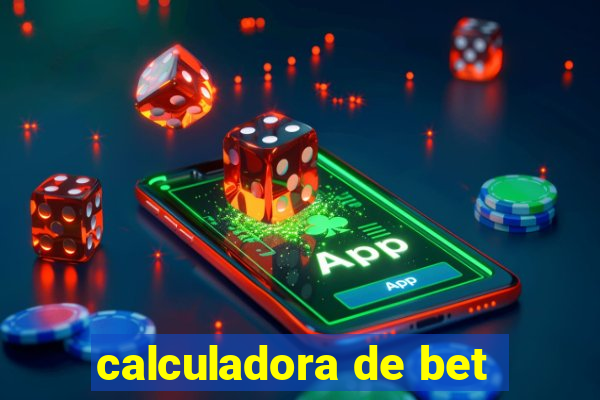 calculadora de bet