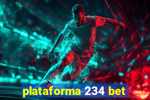 plataforma 234 bet