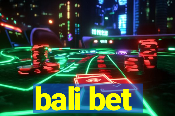 bali bet