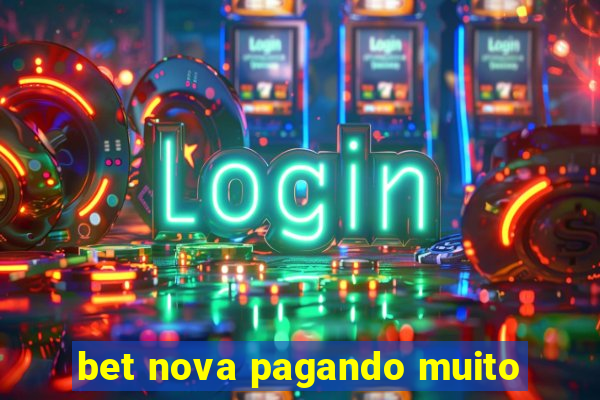 bet nova pagando muito