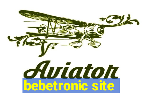 bebetronic site