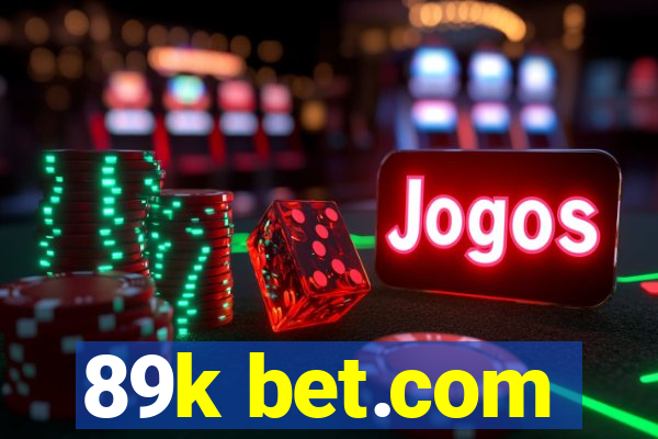 89k bet.com