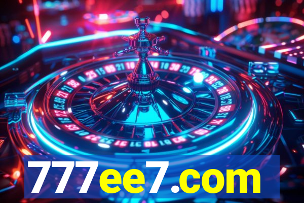 777ee7.com