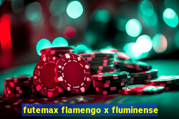 futemax flamengo x fluminense