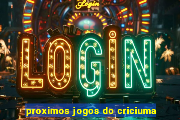 proximos jogos do criciuma