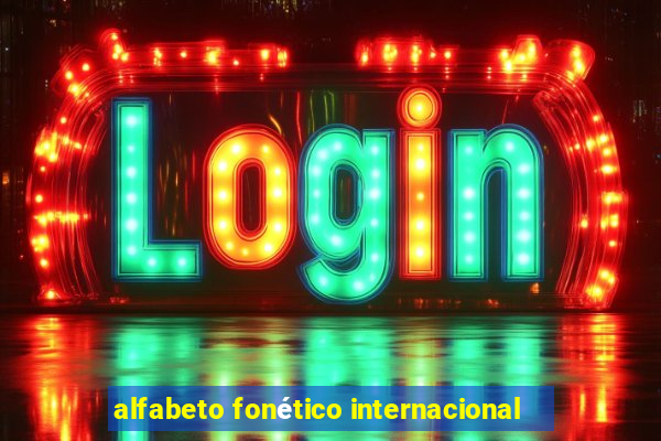 alfabeto fonético internacional