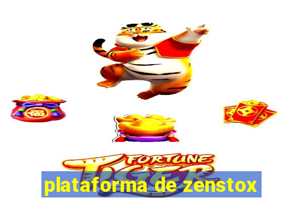 plataforma de zenstox