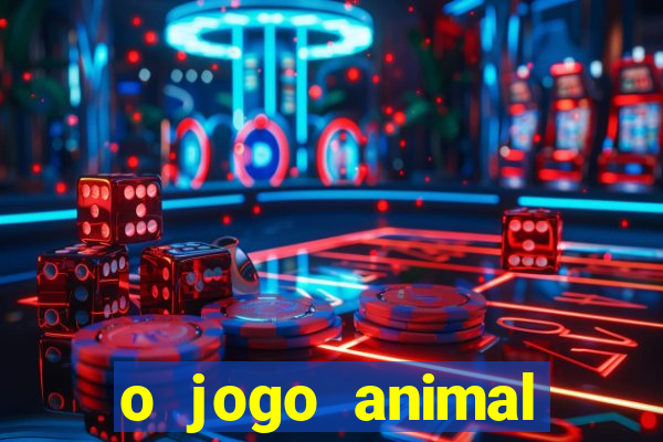 o jogo animal world paga mesmo