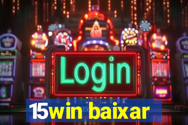 15win baixar