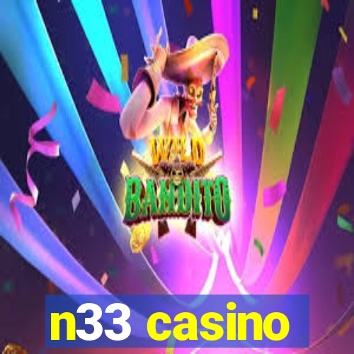 n33 casino