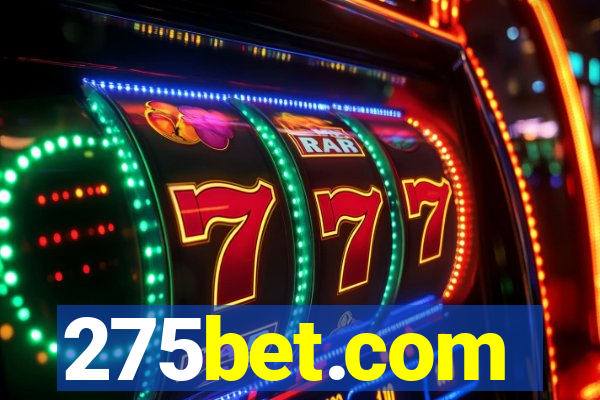 275bet.com