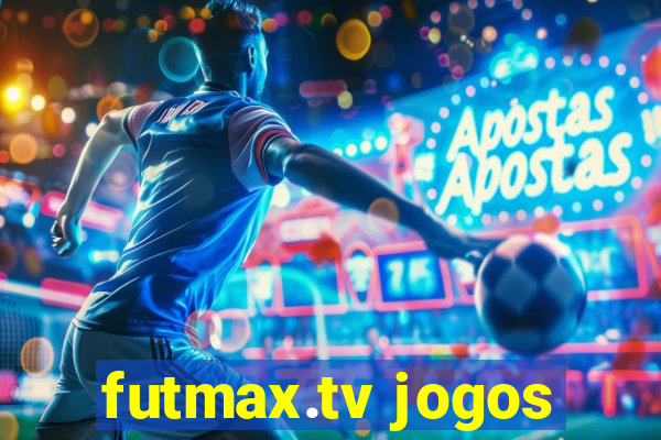 futmax.tv jogos