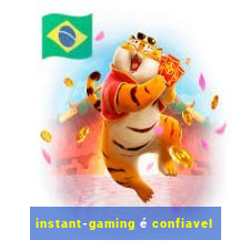 instant-gaming é confiavel