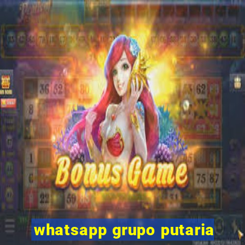 whatsapp grupo putaria