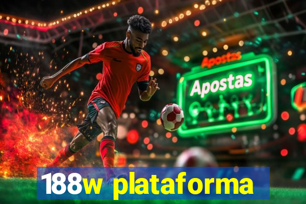 188w plataforma