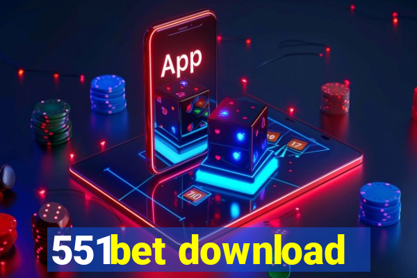 551bet download