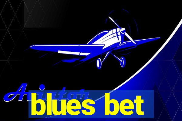 blues bet