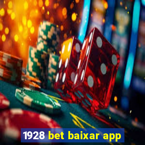 1928 bet baixar app