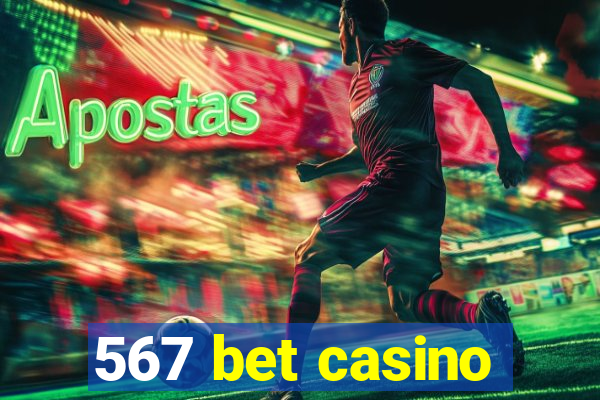 567 bet casino