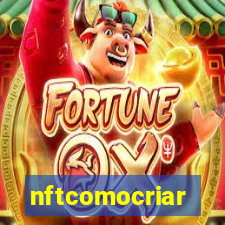 nftcomocriar