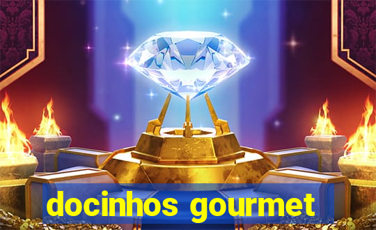 docinhos gourmet