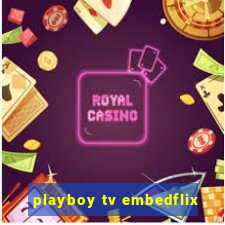 playboy tv embedflix