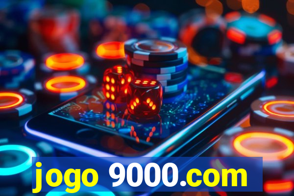 jogo 9000.com