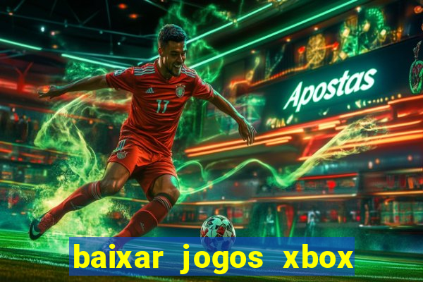 baixar jogos xbox 360 lt