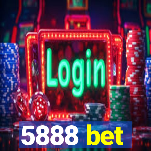 5888 bet