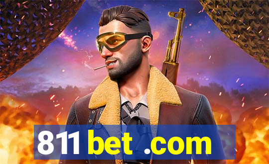 811 bet .com