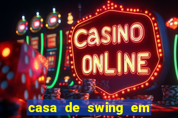 casa de swing em foz do iguacu