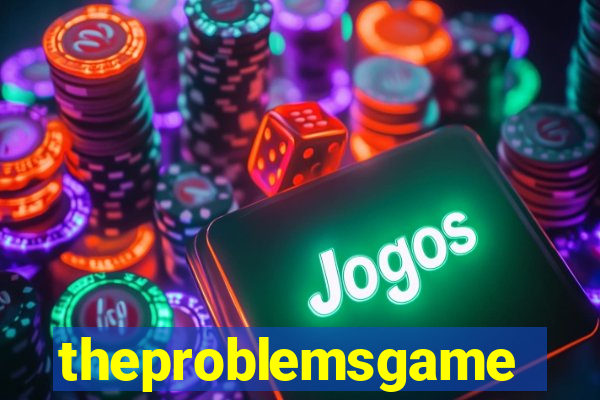 theproblemsgames.com