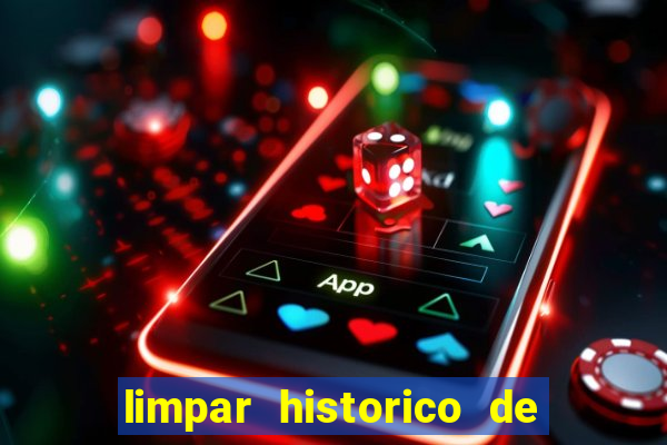 limpar historico de apostas bet365