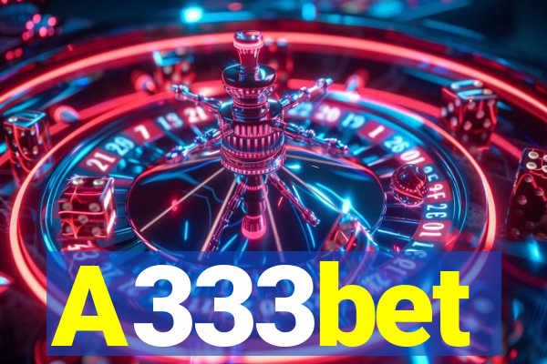 A333bet